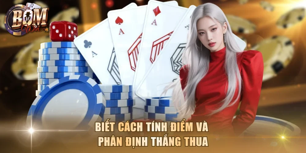Biết cách tính điểm và xác định được thắng thua