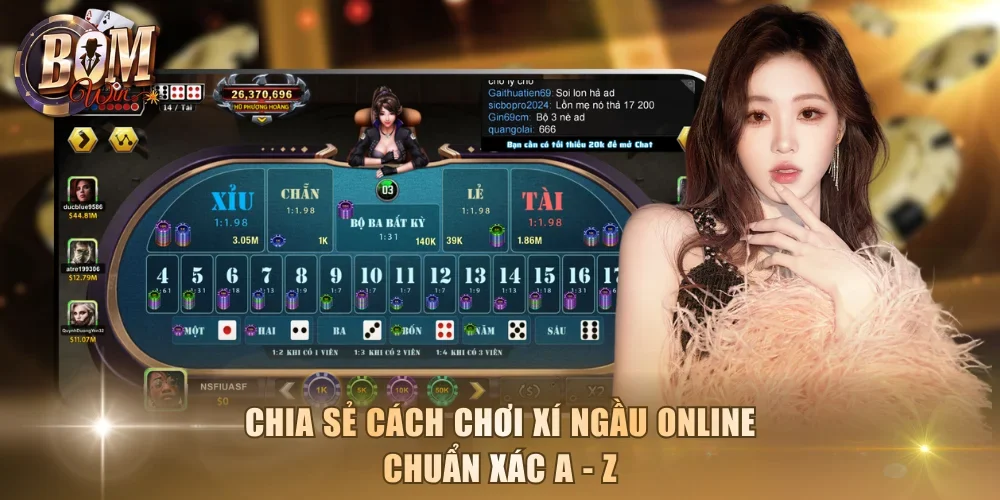 Chia sẻ cách chơi xí ngầu online chuẩn xác A - Z