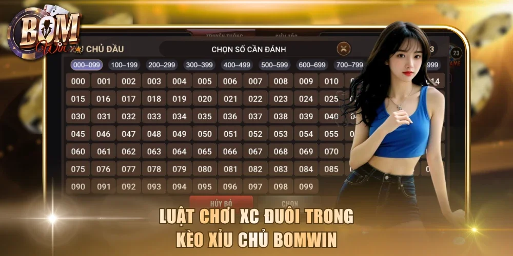 Luật chơi XC đuôi trong kèo xỉu chủ Bomwin